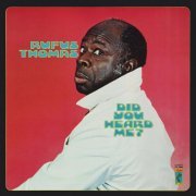 Rufus Thomas - Did You Heard Me? (1972/2019)