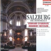 Gerhard Zukriegel, Heribert Metzger - Famous European Organs: Salzburg Die Domorgeln (1995)