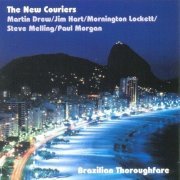 The New Couriers - Brazilian Thoroughfare (2009)