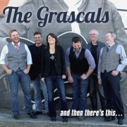 The Grascals - And Then There's This... (2016)