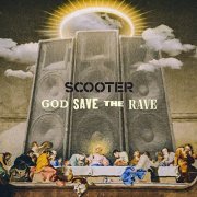 Scooter - God Save the Rave (2021)