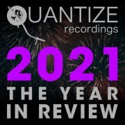 VA - Quantize Recordings - 2021 The Year In Review (2022)