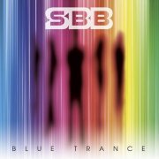 SBB - Blue Trance (2010)