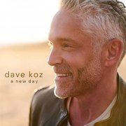 Dave Koz - A New Day (2020)