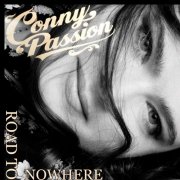 Conny Passion - Road to Nowhere (2024)