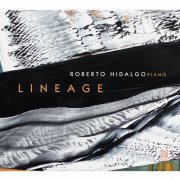 Roberto Hidalgo - Lineage (2013)