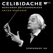 Sergiù Celibidache - Bruckner: Symphonies Nos. 7 & 9 (Live at Philharmonie am Gasteig) (2024)