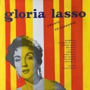 Gloria Lasso - Chante en espagnol (2025 Remaster) (1956/2025)