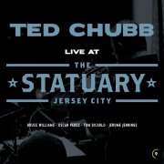 Ted Chubb - Live at The Statuary (Live) (2026) [Hi-Res]