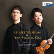 Keisuke Tsushima & Jean-michel Kim - Recital at Tokyo Opera City (2021)