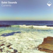 Soloi Sounds - Currents (2023)