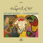 Pee Wee Russell - The Spirit Of '67 (1967)