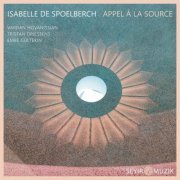 Isabelle de Spoelberch - Appel a la Source (2021)