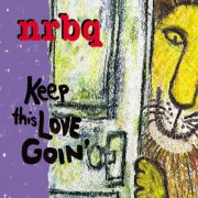 NRBQ - Keep This Love Goin' (2011)