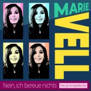 Marie Vell - Nein, ich bereue nichts (2025)