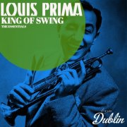 Louis Prima - King of Swing, the Essentials (Remastered) (2025) Hi-Res