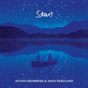 Anton Dromberg & Anna Berglund - Stars (2024) [Hi-Res]