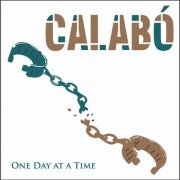 Calabó - One Day at a Time (2020)