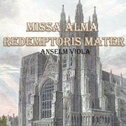 Gregori Estrada - Missa Alma Redemptoris Mater, Anselmo Viola (1992)