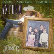 Jason Michael Carroll - Anthem (2026) [Hi-Res]