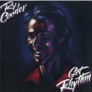 Ry Cooder - Get Rhythm (1987)