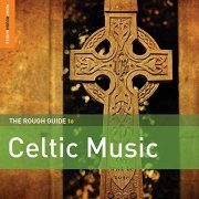 VA - Rough Guide to Celtic Music, Vol. 2 (2014)