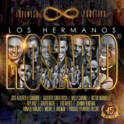 Los Hermanos Rosario - Infinito Positivo (2025)
