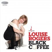 Louise Rogers - Black Coffee (2010) [SACD]