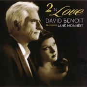 David Benoit Featuring Jane Monheit - 2 In Love (2015) CD Rip