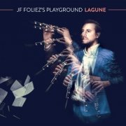 JF Foliez's Playground - Lagune (2016)