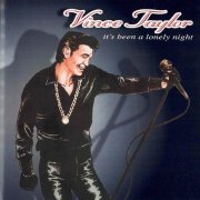 Vince Taylor - It's Been A Lonely Night (REMASTERED 2024) (2025)