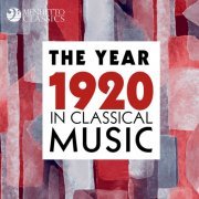 Various Artists - The Year 1920 in Classical Music (2020)