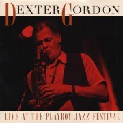 Dexter Gordon - Live at The Playboy Jazz Festival (2018) [Vinyl]