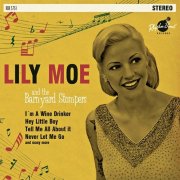 Lily Moe & The Barnyard Stompers – Lily Moe & The Barnyard Stompers (2013)