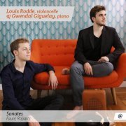 Gwendal Giguelay and Louis Rodde - Fauré, Ropartz: Sonates (2016) [Hi-Res]