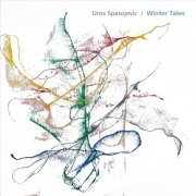 Uros Spasojevic - Winter Tales (2020)