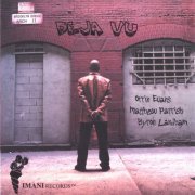 The Orrin Evans Trio - Deja Vu (2001)