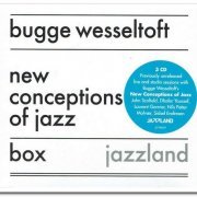 Bugge Wesseltoft - New Conceptions Of Jazz Box [3CD Box Set] (2008) [Reissue 2017]