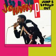 Johnny P. - Jump And Spread Out (2026) Hi Res