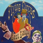 The Flying Circus - Last Laugh (1973)