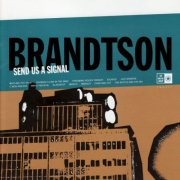 Brandtson - Send Us a Signal (2004)