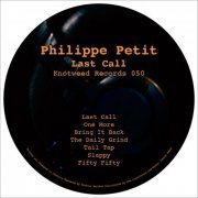 Philippe Petit - Last Call (2022)