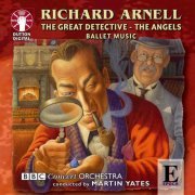 The BBC Concert Orchestra, Martin Yates - Richard Arnell: Ballet Music (2008)