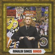 Rinaldi Sings - Bingo (2008)