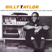 Billy Taylor - Cross-Section (Remastered) (2022) [Hi-Res]
