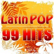 VA - Latin Pop - 99 Hits (2021)