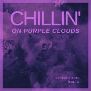 VA - Chilling On Purple Clouds, Vol. 3 (2021)