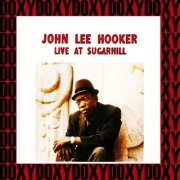 John Lee Hooker - Live At Sugar Hill Vol 1 (2017)