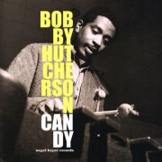 Bobby Hutcherson - Candy (2017)