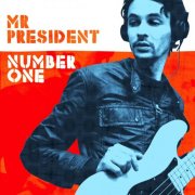 Mr President - Number One (2011)